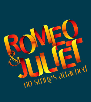 Romeo & Juliet - No Strings Attached
